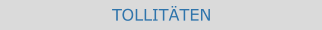 TOLLITÄTEN